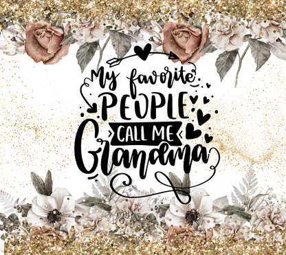 Insulated "My Favorite People Call Me Grandma" 20oz skinny tumbler